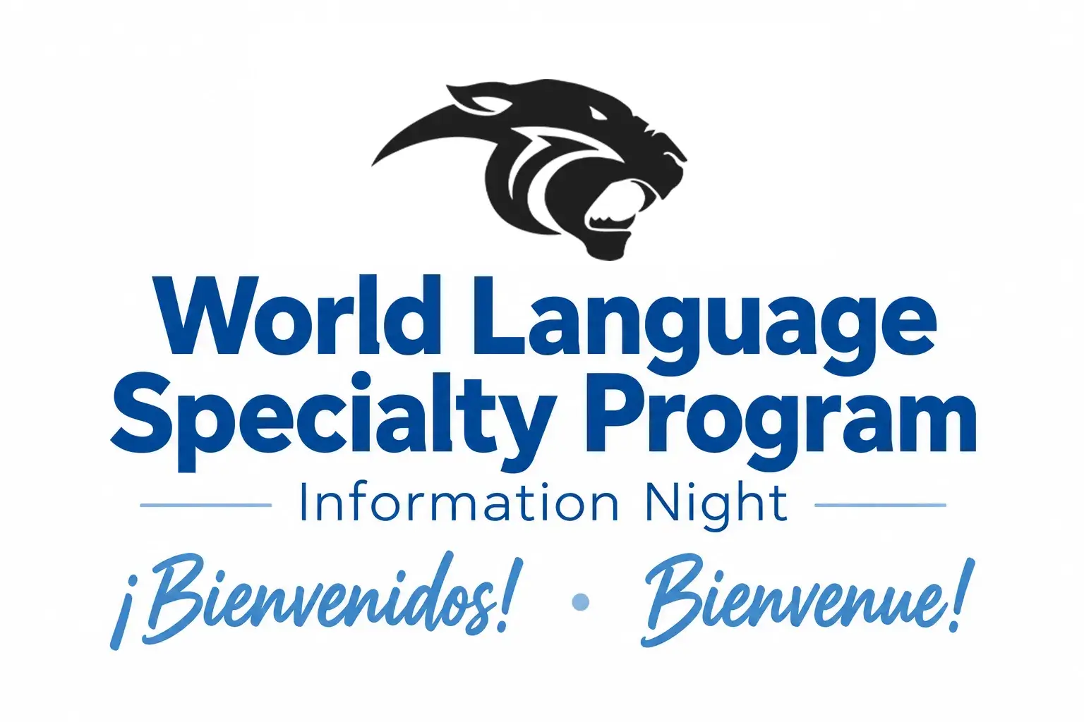 World Language Specialty Program Information Night